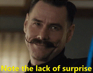 lackofsurprise.gif